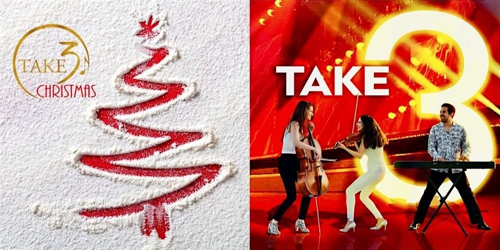 TAKE3 Christmas - Classical Flair with  Rock-Star Charisma!, 7 December | Event in Foxburg | AllEvents