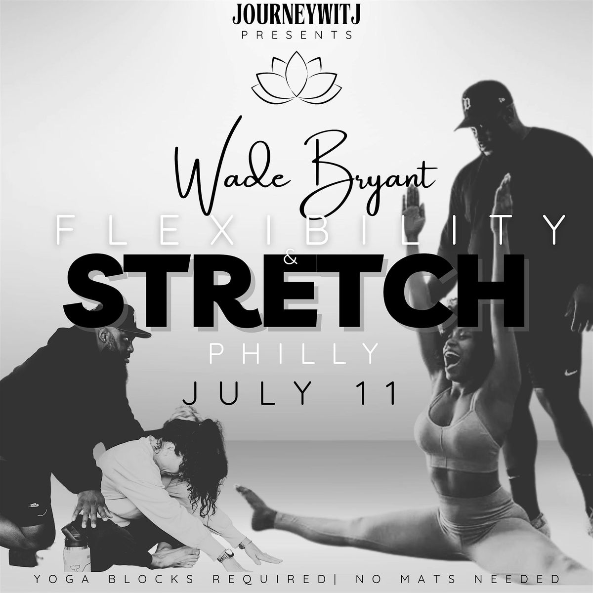 Wade Bryant  Stretch + Flexibility  Class, 11 July | AllEvents