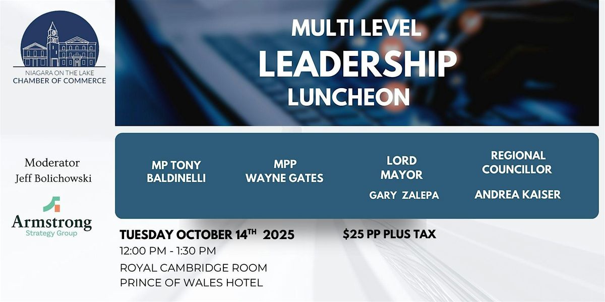 Multi Level Leadership Luncheon, 14 October | Event in Niagara-on-the-Lake | AllEvents