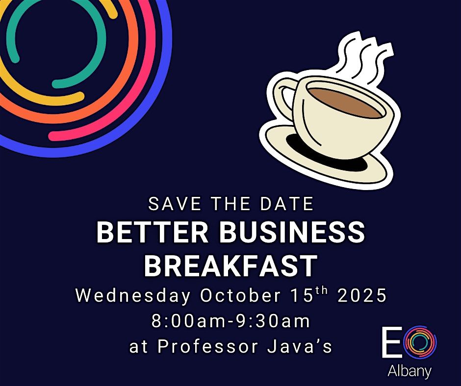 EO Albany: Better Business Breakfast, 15 October | Event in Albany | AllEvents