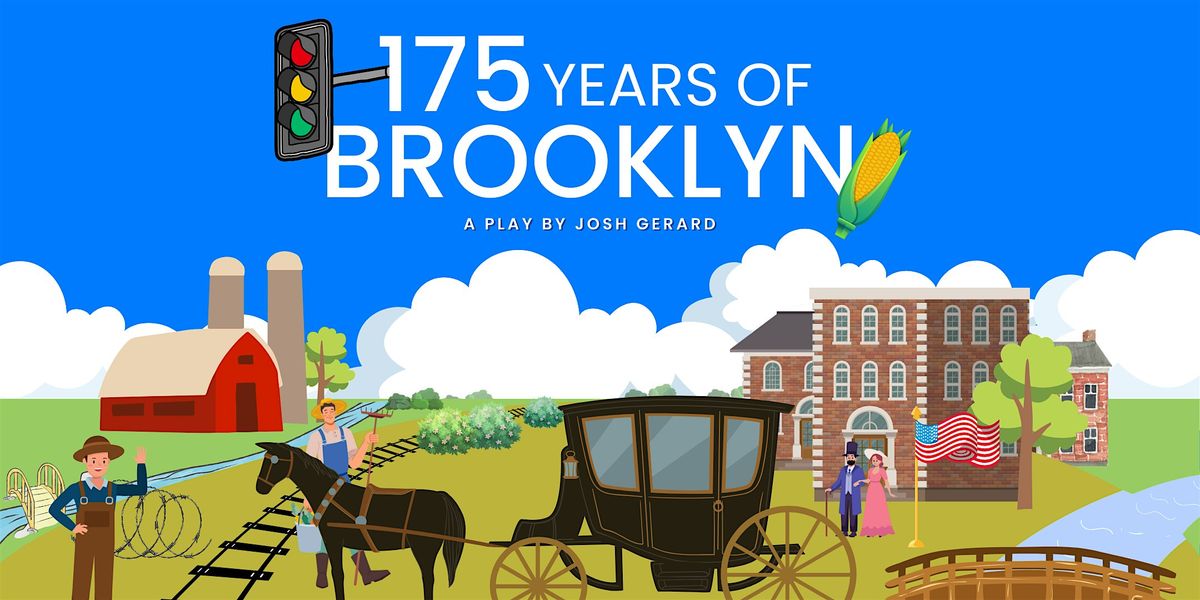 Brooklyn Community Theatre Presents: 1`75 Years Of Brooklyn, 13 June | Event in Brooklyn | AllEvents