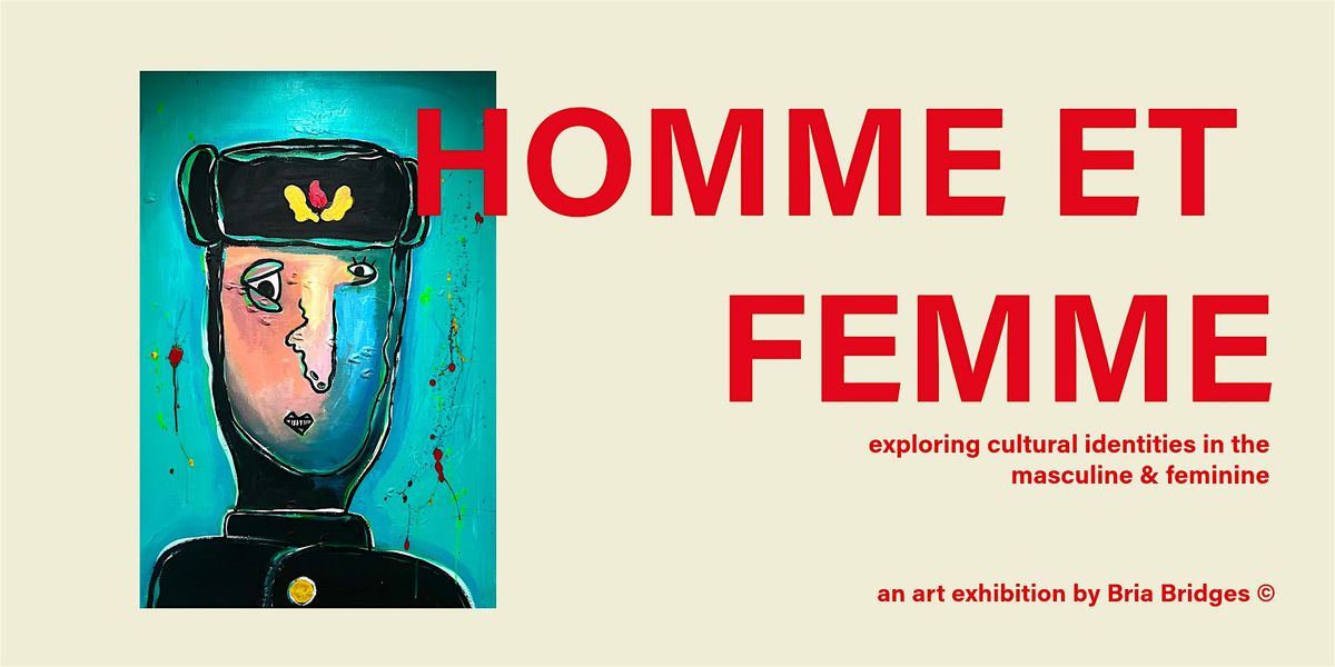 HOMME ET FEMME: Art Show Opening, 30 May | Event in Chicago | AllEvents