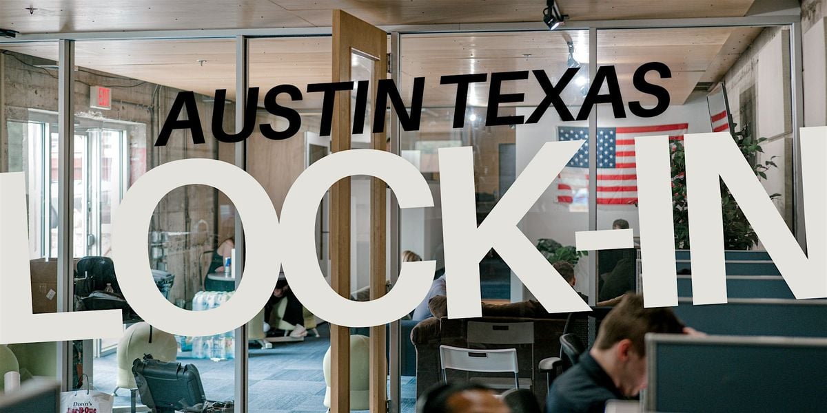 ATX  Lock-In, 7 July | Event in Austin | AllEvents