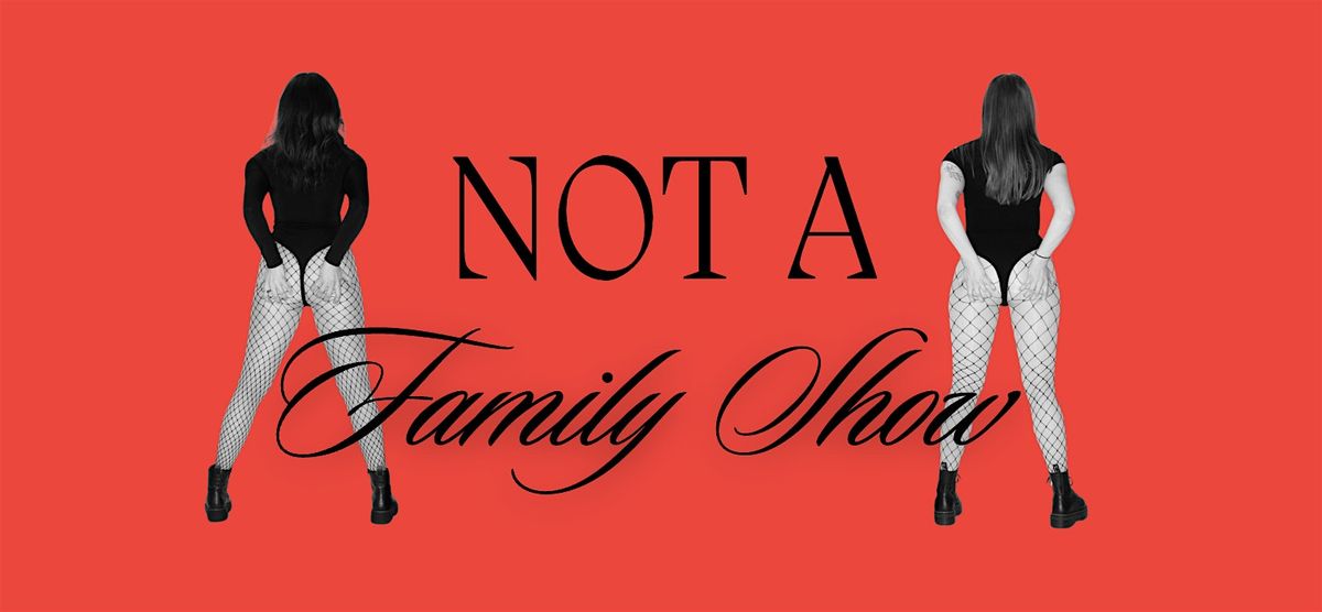 Not A Family Show: The NAFS Fundraiser is BACK, 23 August | Event in Alburtis | AllEvents