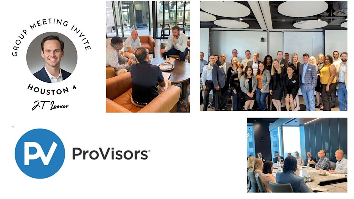 Houston ProVisors 2025 Kickoff Event, 800 Capitol Street, Houston, TX