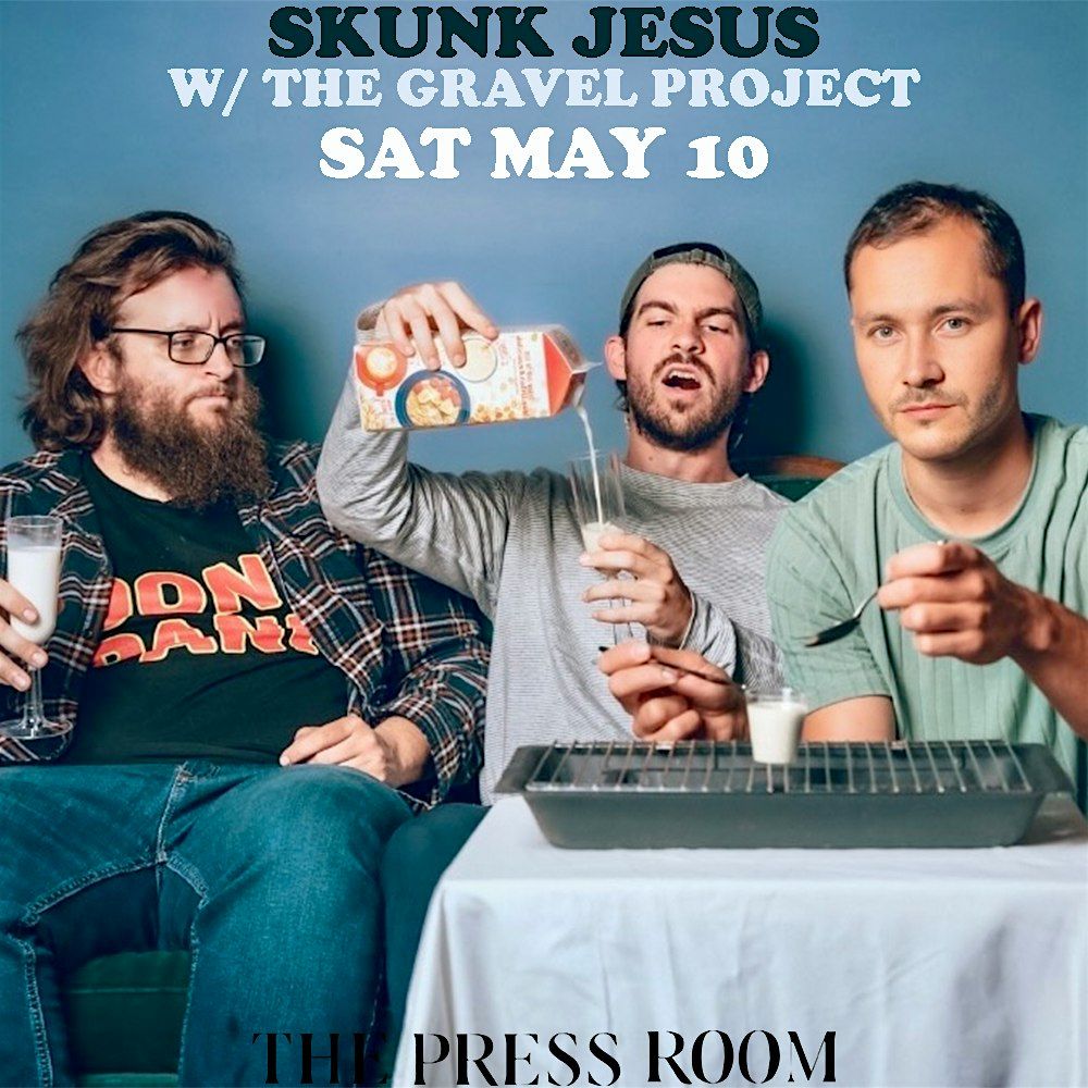 Skunk Jesus w/ The Gravel Project, 10 May | Event in Portsmouth | AllEvents