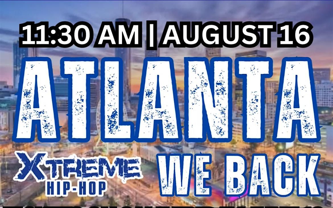 Xtreme Hip Hop ATL Part 2, 16 August | Event in Dunwoody | AllEvents