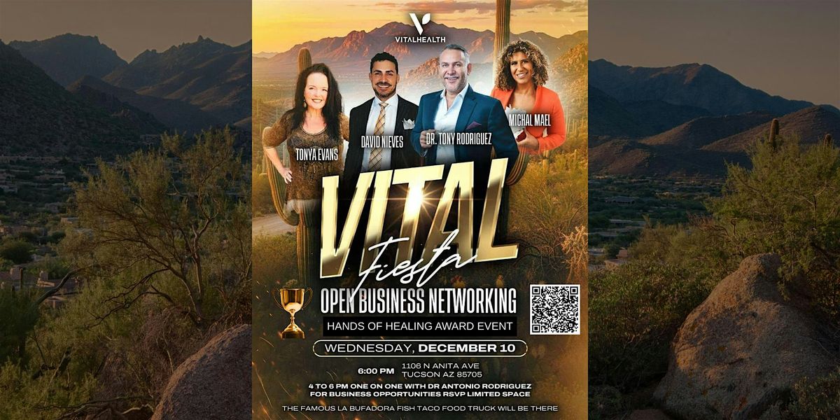 Vital Fiesta: Open Business Networking, 10 December | Event in Tucson | AllEvents