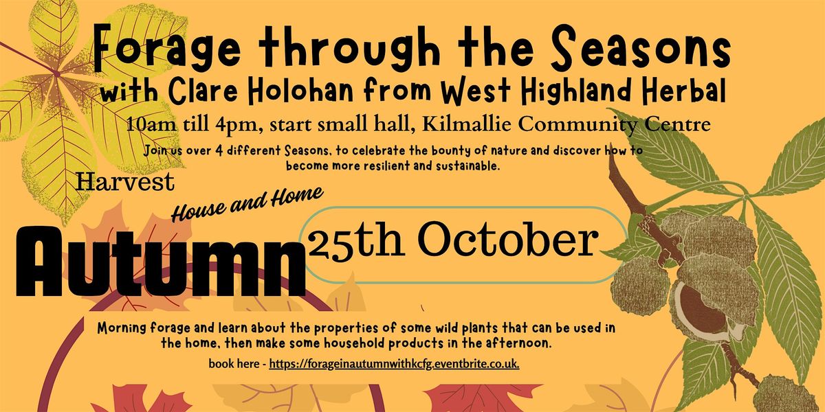 Forage in Autumn for House and Home, 25 October | Event in Corpach | AllEvents