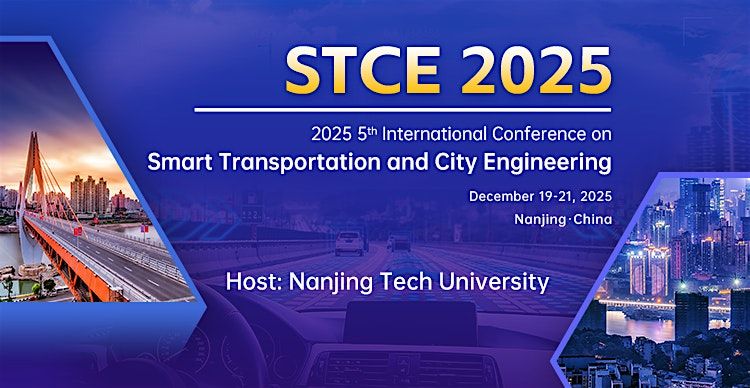 5th International Conference on Smart Transportation and City Engineering, 24 October | Event in Nanjing | AllEvents