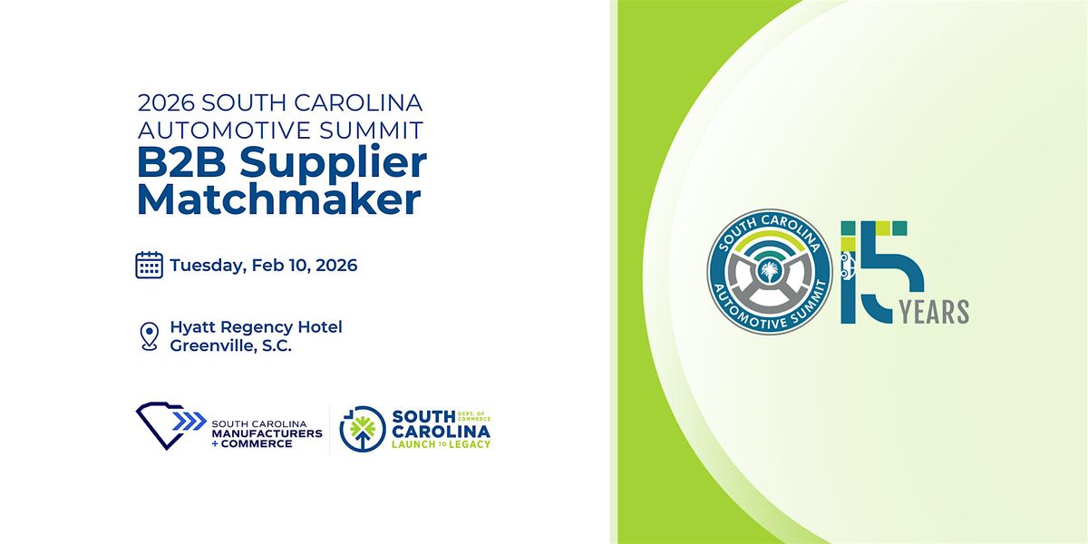 2026 SC  Automotive  B2B Supplier Matchmaker, 10 February | Event in Greenville | AllEvents