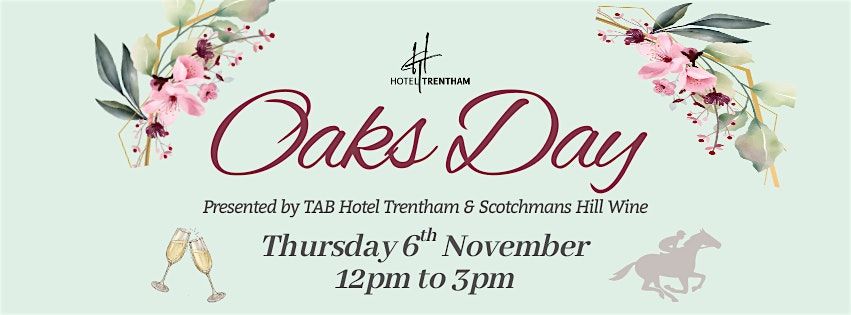 Oaks Day Luncheon At Hotel Trentham, 6 November | Event in Trentham | AllEvents