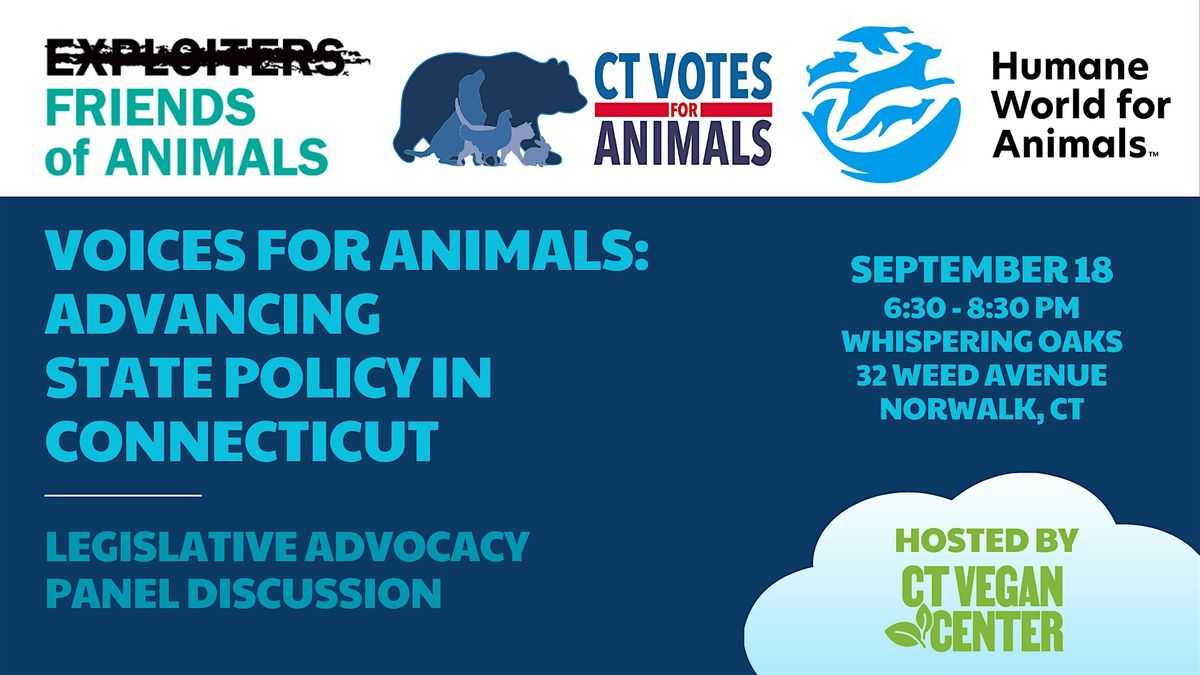 Voices for Animals: Advancing State Policy in Connecticut, 18 September | Event in Norwalk | AllEvents
