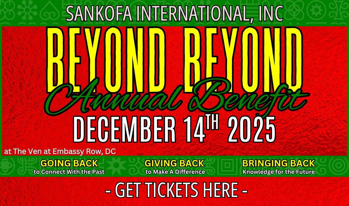 Sankofa "Beyond Beyond" Benefit 2025, 14 December | Event in Washington | AllEvents