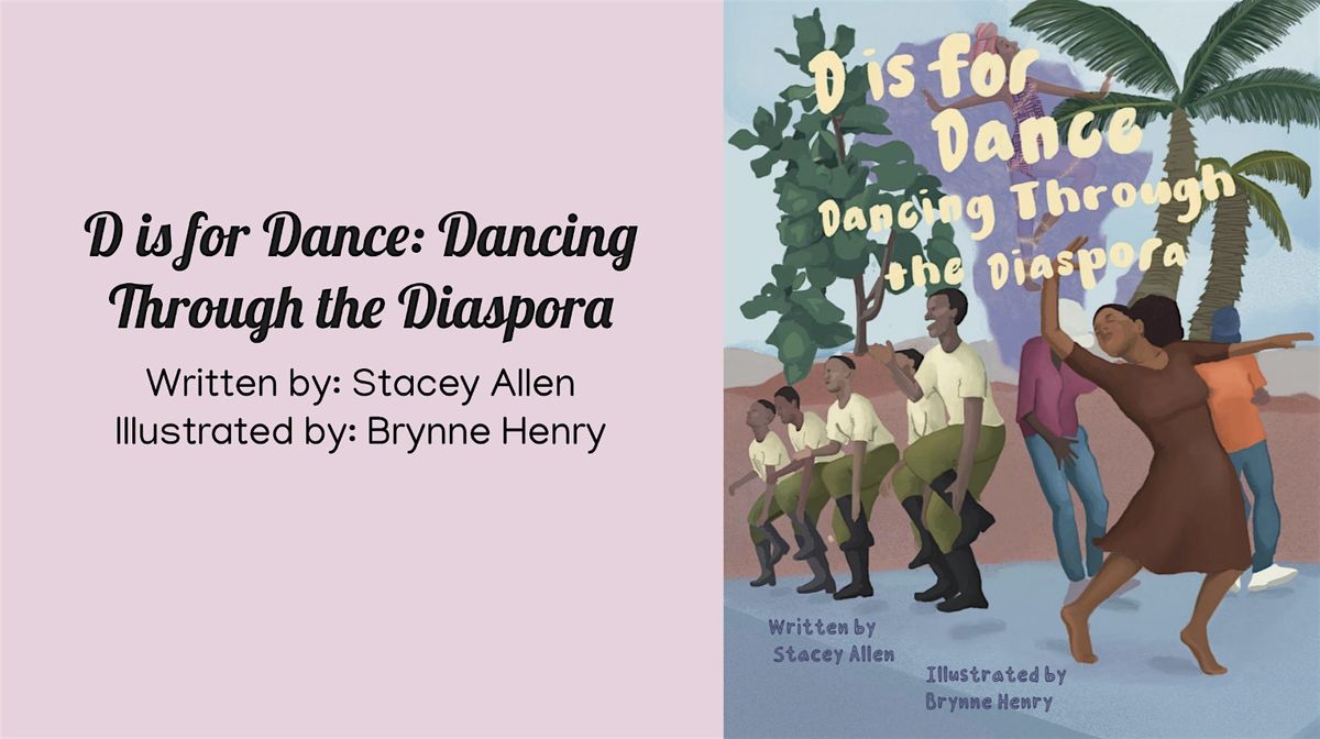 D is for Dance/Dancing Thru The Diaspora (Children's StoryTime & Movement), 18 October | Event in Brooklyn