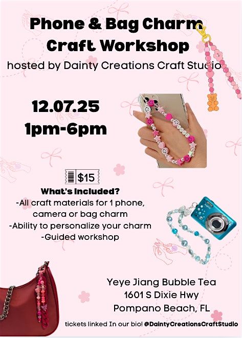 Phone & Bag Charm Craft Workshop | Event in Pompano Beach | AllEvents