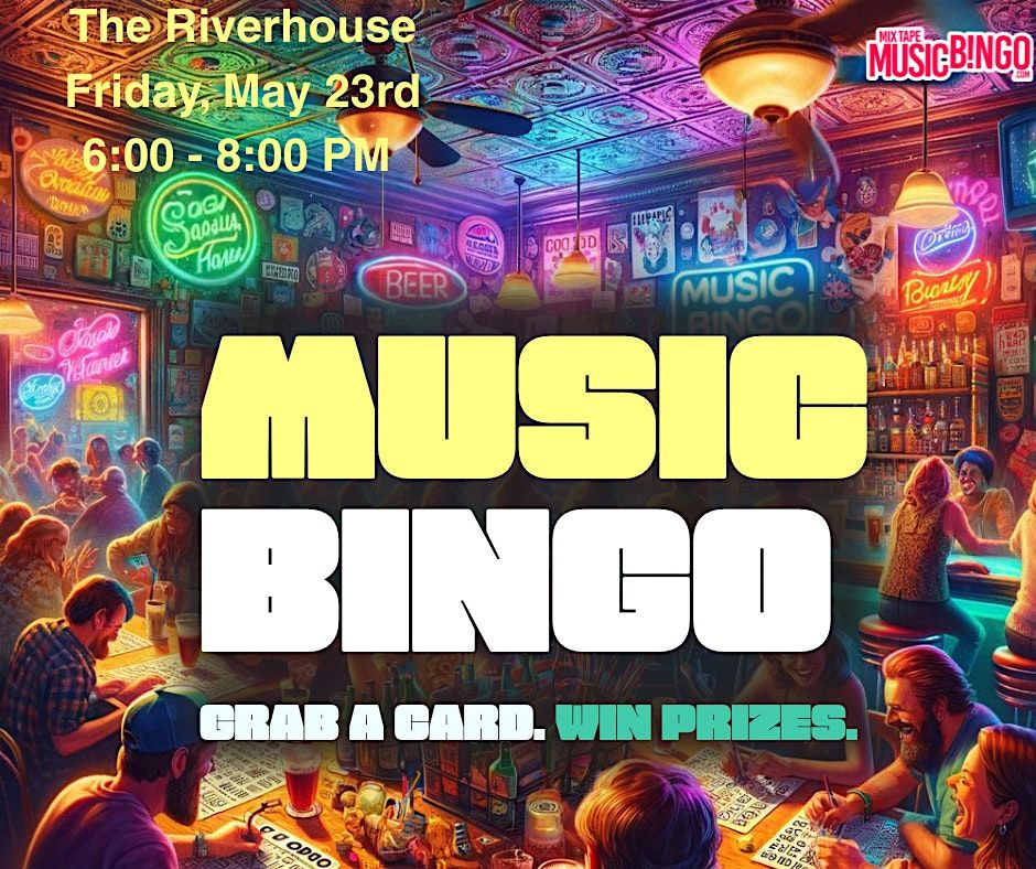 The Riverhouse Mix Tape Music Bingo 1st Friday of Every Month, 5 September | Event in Scott City | AllEvents