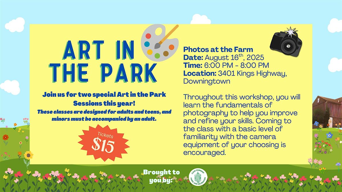 Art in the Park: Photos at the Farm, 16 August | Event in Downingtown | AllEvents