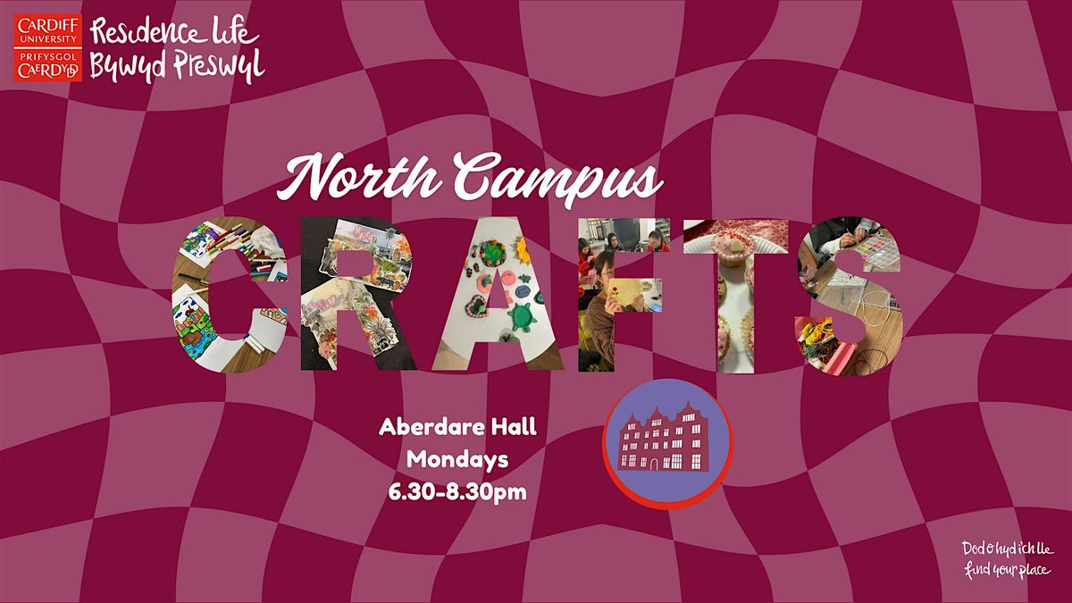 North Campus Crafts ¦ Crefftau Campws y Gogledd | Event in Cardiff | AllEvents