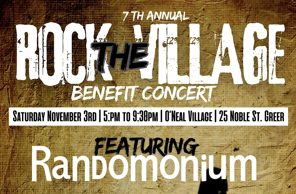 Rock the Village  w/Randomonium Benefit Concert, 13 September | Event in Greer | AllEvents