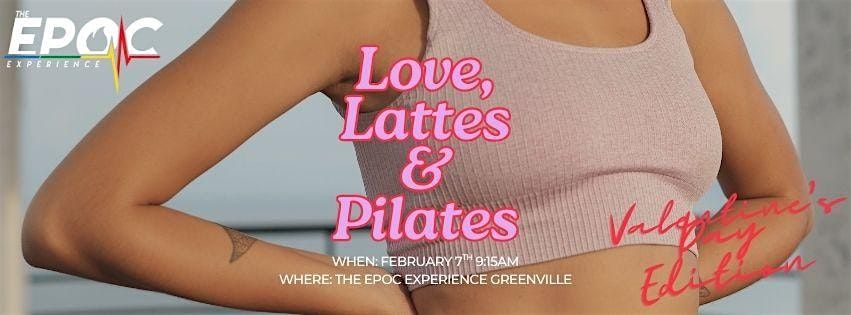 Love, Lattes & Pilates, 7 February | Event in Greenville | AllEvents
