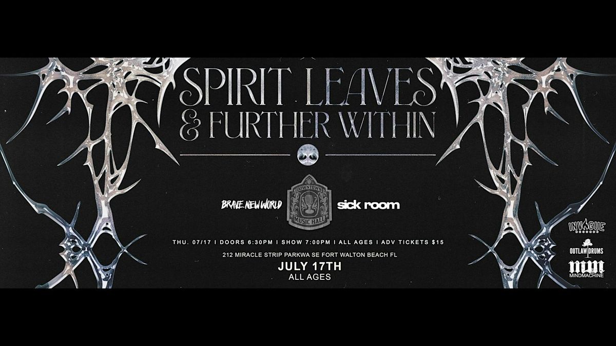 Downtown Music Hall Presents: Spirit Leaves & Further Within, 17 July | Event in Fort Walton Beach | AllEvents