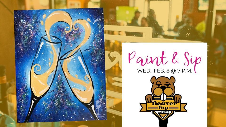Paint & Sip at Beaver Tap!, Beaver Tap, Des Moines, February 8 2023
