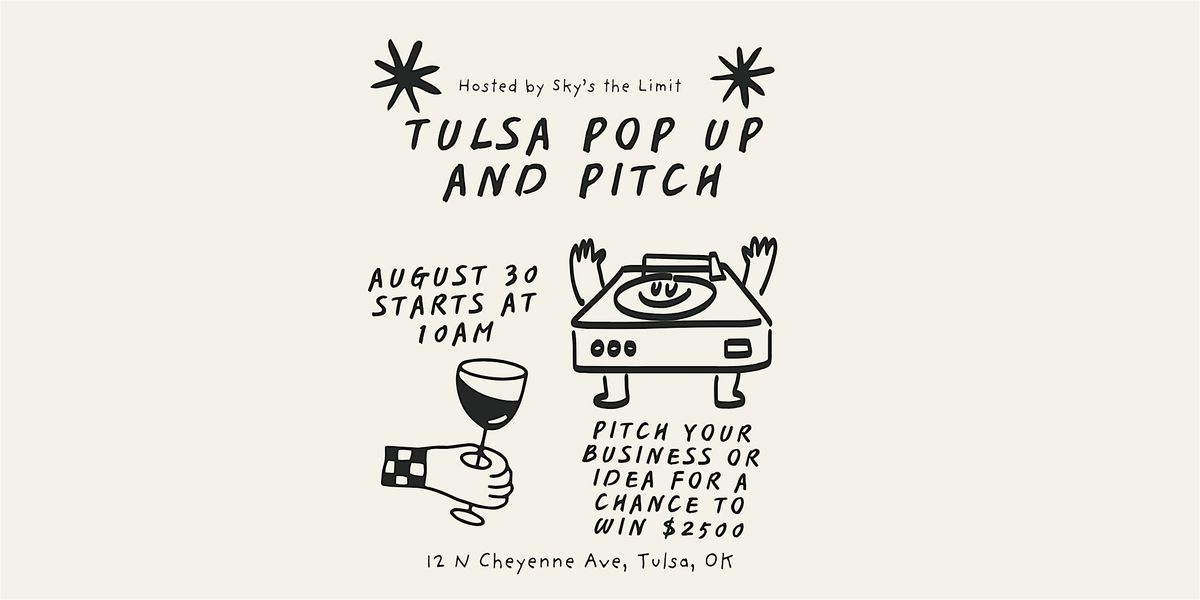 Tulsa Pop Up and Pitch, 30 August | Event in Tulsa | AllEvents