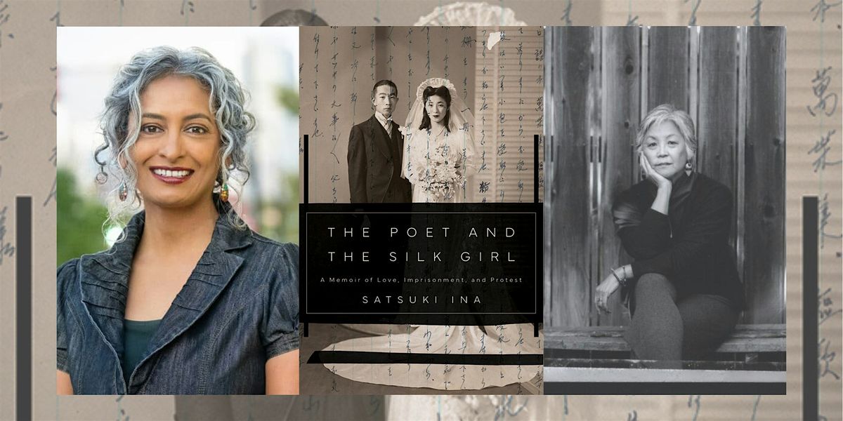 Deepa Sf The Poet and the Silk Girl with Satsuki Ina and Deepa Fernandes ...