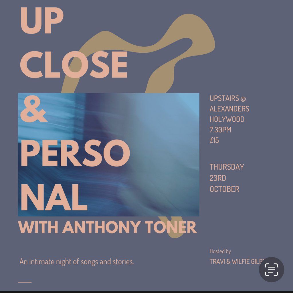 Up close and personal with Anthony Toner, 23 October | Event in Holywood | AllEvents