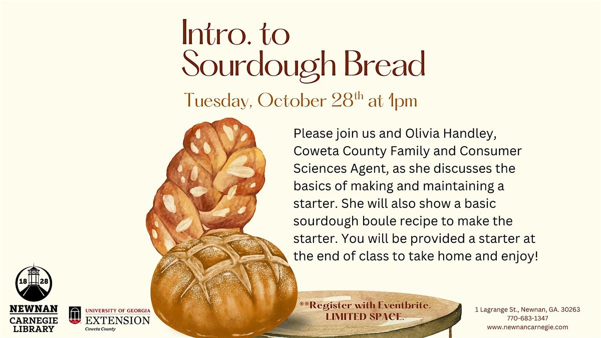 Intro. to Sourdough Bread, 28 October | Event in Newnan | AllEvents