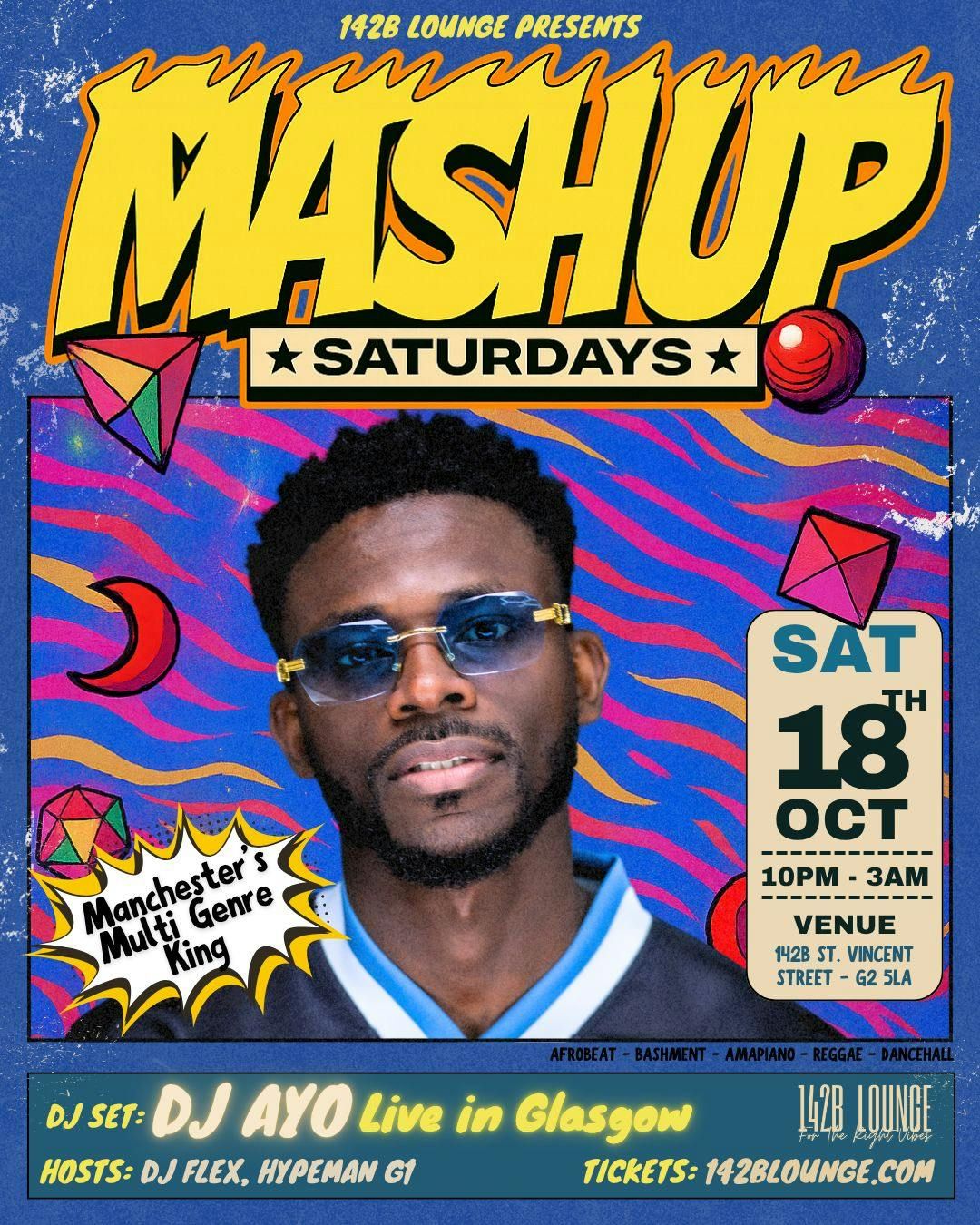 🔥 MASHUP SATURDAYS 🔥🎧DJ AYO : Live in Glasgow🔥, 18 October | Event in Glasgow | AllEvents