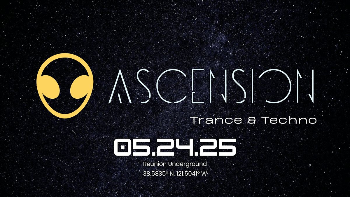 ASCENSION, 24 May | Event in Sacramento | AllEvents