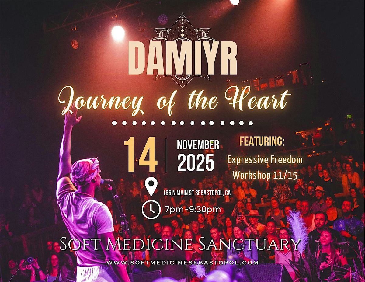 Damiyr: A Journey of the Heart - Soul Music and Expressive Freedom Workshop, 14 November | Event in Sebastopol
