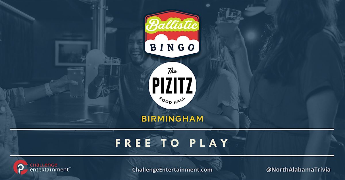 Monthly Ballistic BINGO at The Pizitz Food Hall, 17 December | Event in Birmingham | AllEvents