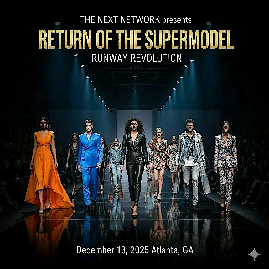 Return of the Supermodel, Runway Revolution, MODEx Studio, Atlanta, 13 ...