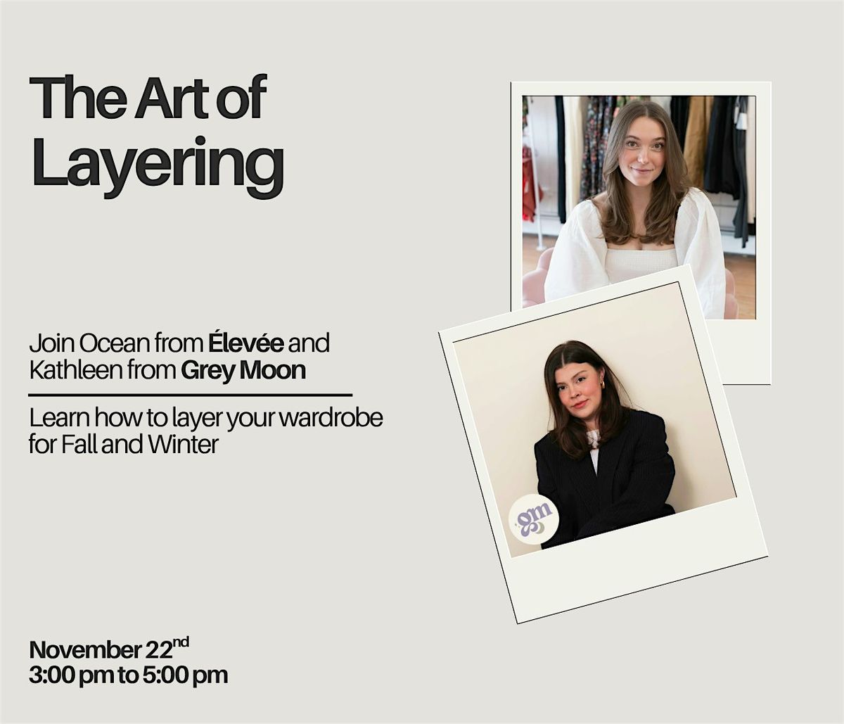 Élevée x Grey Moon: The Art Of Layering, 22 November | Event in Boston | AllEvents