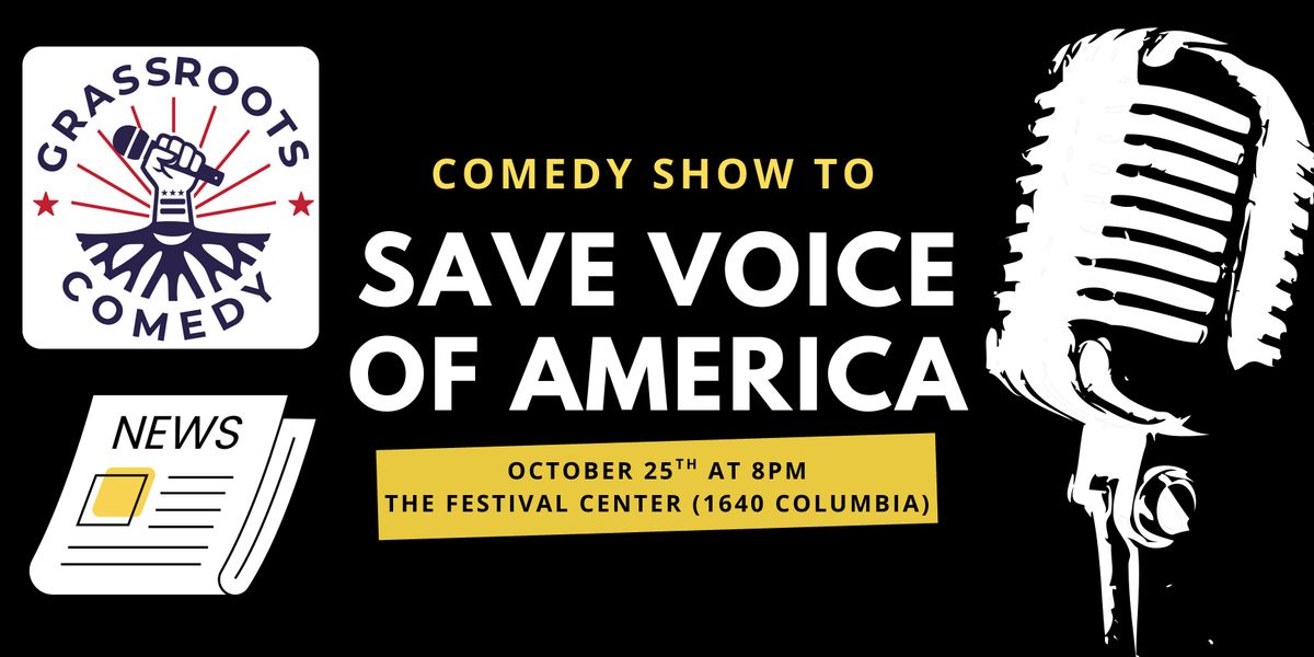 Comedy Show to Save Voice Of America, 25 October | Event in Washington | AllEvents