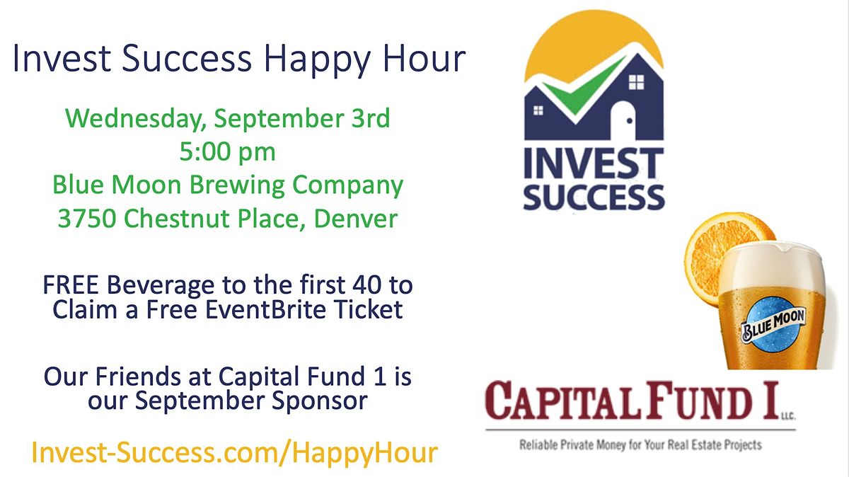 Invest Success Happy Hour - RiNo - Blue Moon Brewing Company, 3 September | Event in Denver | AllEvents