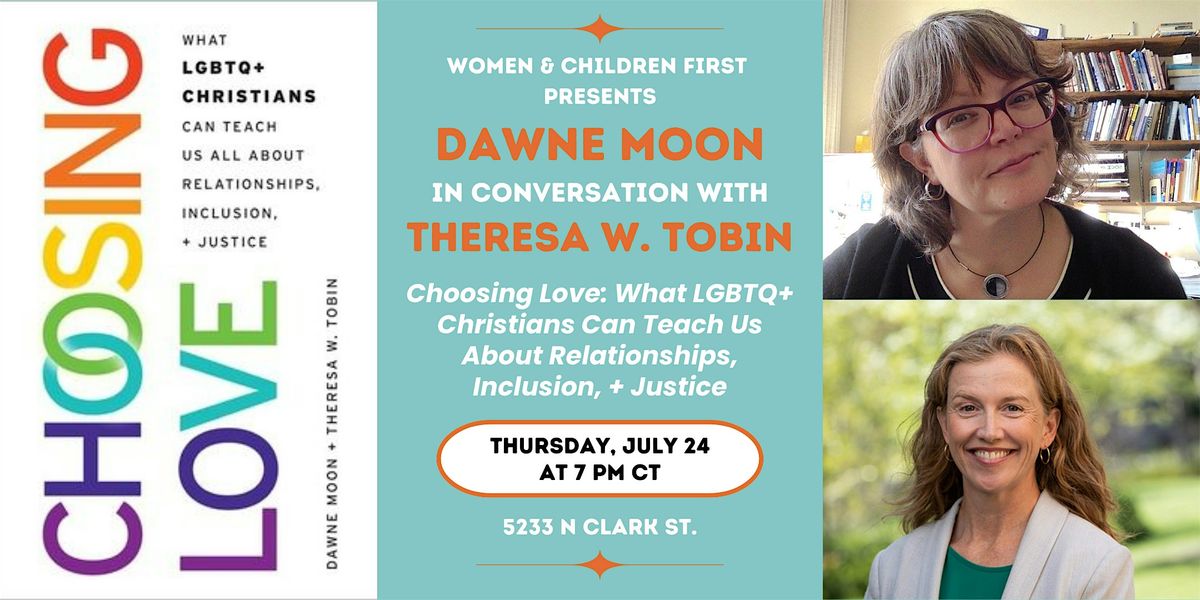 Book Launch: CHOOSING LOVE by Dawne Moon & Theresa W. Tobin, 24 July | Event in Chicago | AllEvents