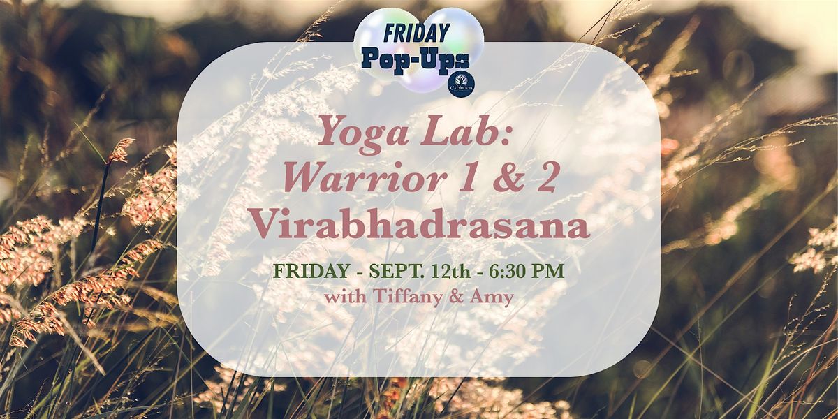 Yoga Lab: Warrior 1 & 2 ~ Virabhadrasana ~, 12 September | Event in Newington | AllEvents