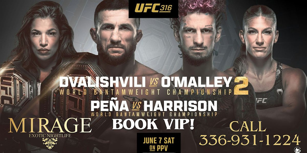 UFC 316 Dvalishvili vs. O'Malley 2! @ Mirage, Sat. June 7th!!, 7 June | Event in Greensboro | AllEvents