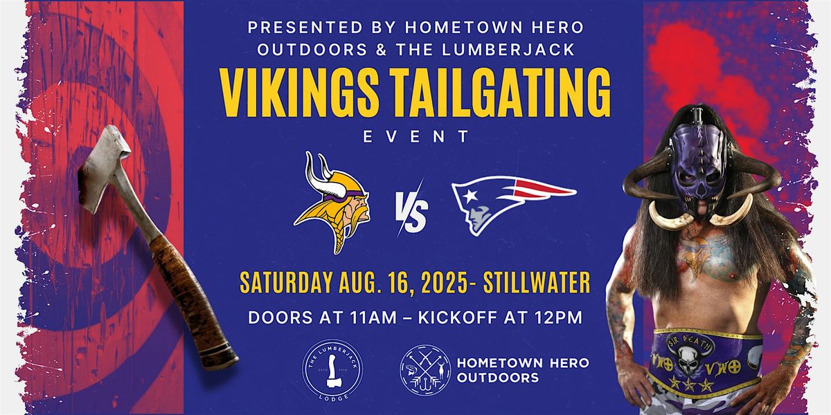 Tailgate for a Cause – Vikings vs. Patriots Watch Party, 16 August | Event in Stillwater | AllEvents