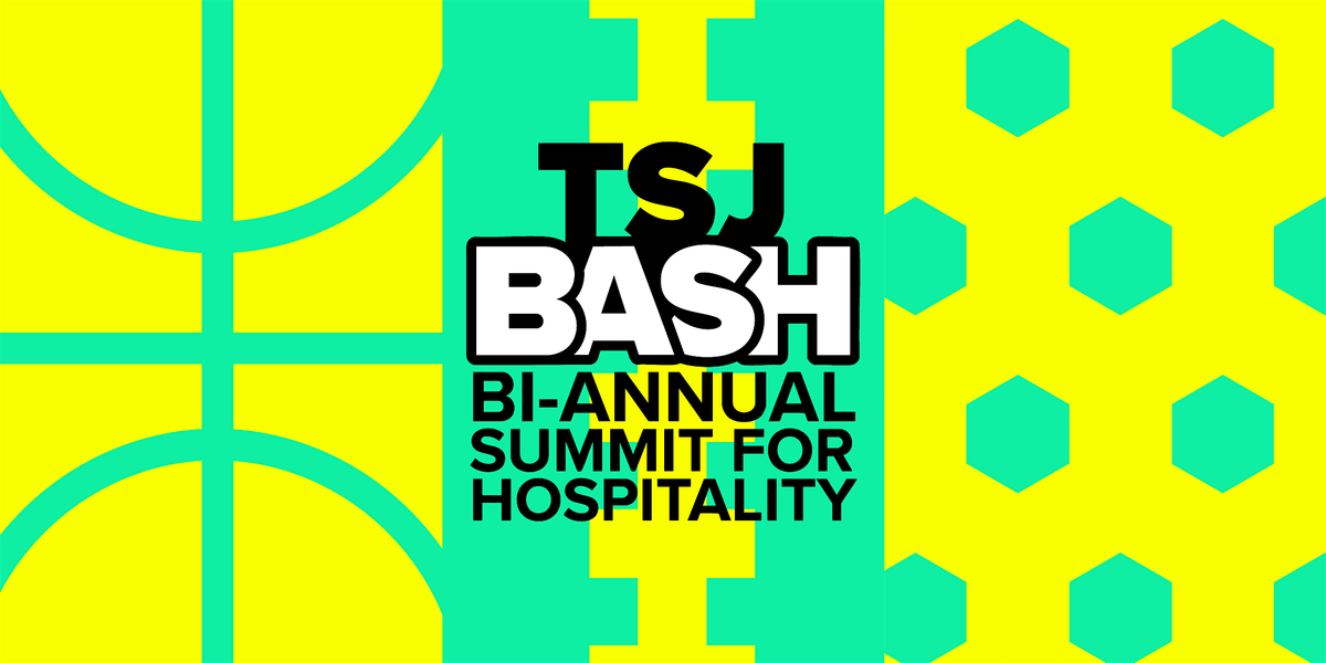 TSJ BASH: Bi-Annual Summit for Hospitality (Fall 2025), 13 November | Event in San Jose | AllEvents