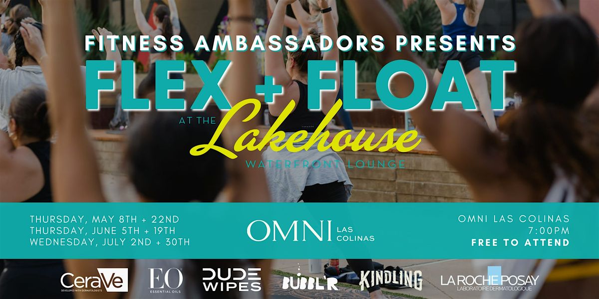 Flex and Float at Omni Las Colinas | Event in Irving | AllEvents