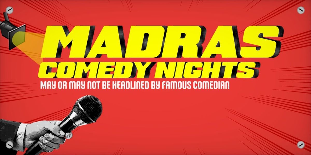 MADRAS COMEDY NIGHTS - A Tamil standup show, 26 April | Event in Chennai | AllEvents