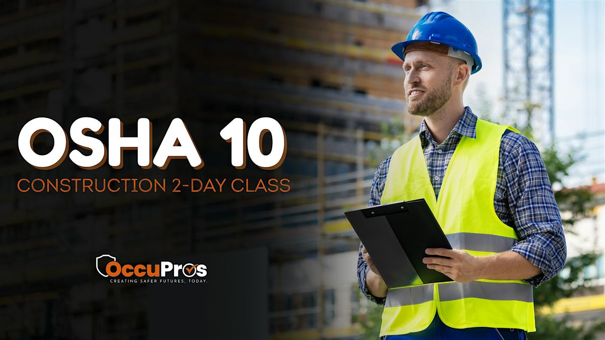 OSHA 10 Construction (2-Day Afternoon, 1P-6P Course), 3 November | Event in Irving | AllEvents