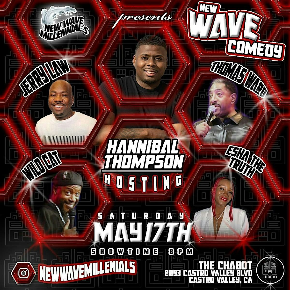 Hannibal Thompson hosting New Wave Millennials, 17 May | Event in Castro Valley | AllEvents