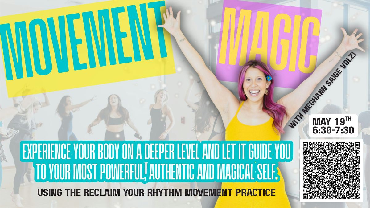 Movement Magic! Reclaim Your Rhythm, 19 May | Event in Lakewood | AllEvents