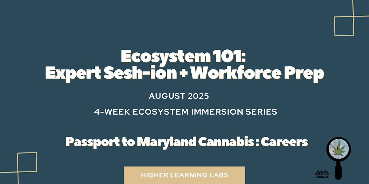 Workforce Wins: Ecosystem 101 + Expert Sesh-ion, 23 August | Event in Baltimore | AllEvents